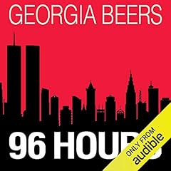 96 Hours Audiolibro Por Georgia Beers arte de portada