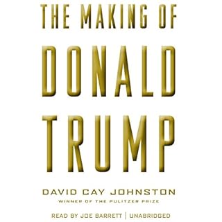 The Making of Donald Trump Audiobook By David Cay Johnston cover art