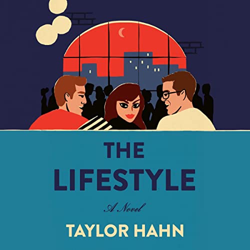 The Lifestyle Audiobook By Taylor Hahn cover art