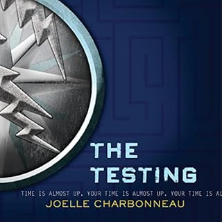 The Testing Audiobook By Joelle Charbonneau cover art