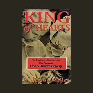 King of Hearts Audiobook By G. Wayne Miller cover art