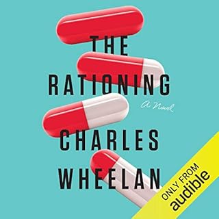 The Rationing Audiobook By Charles Wheelan cover art