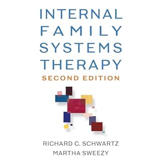 Internal Family Systems Therapy, Second Edition Audiolibro Por Richard C. Schwartz, Martha Sweezy arte de portada