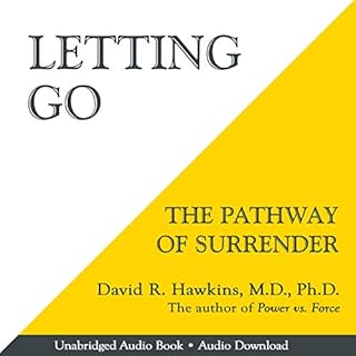 Letting Go Audiobook By David R. Hawkins M.D. Ph.D cover art