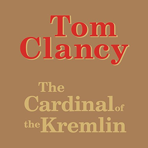 The Cardinal of the Kremlin Audiobook By Tom Clancy cover art