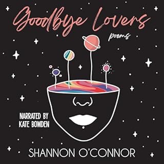 Goodbye Lovers Audiobook By Shannon O'Connor cover art