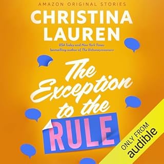 The Exception to the Rule Audiobook By Christina Lauren cover art