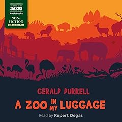 A Zoo in My Luggage Audiolibro Por Gerald Durrell arte de portada