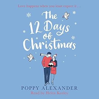 The 12 Days of Christmas Audiobook By Poppy Alexander cover art