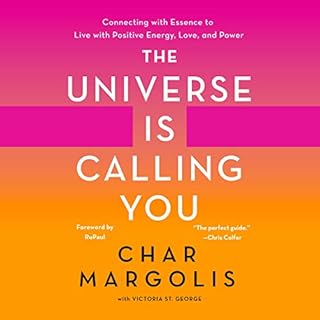 The Universe Is Calling You Audiolibro Por Char Margolis, Victoria St. George arte de portada