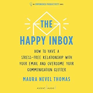 The Happy Inbox Audiolibro Por Maura Nevel Thomas arte de portada