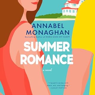 Summer Romance Audiobook By Annabel Monaghan cover art