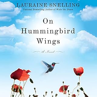 On Hummingbird Wings Audiobook By Lauraine Snelling cover art