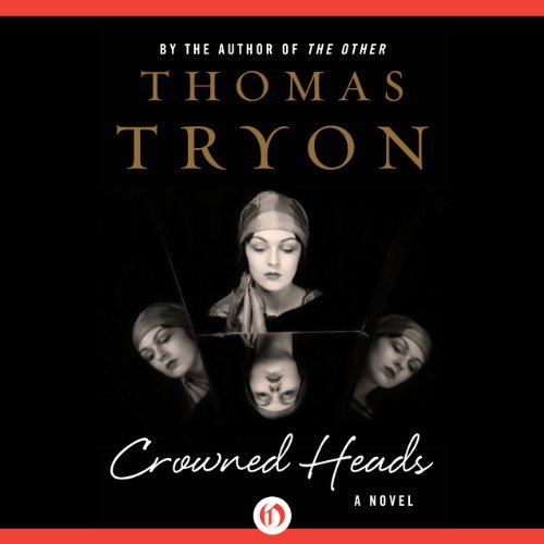 Crowned Heads Audiobook By Thomas Tryon cover art