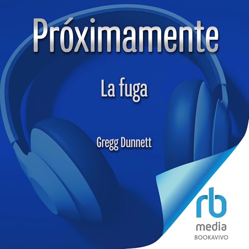 La fuga [The Escape] Audiobook By Gregg Dunnett cover art