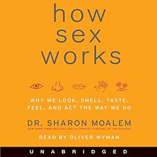 How Sex Works Audiobook By Sharon Moalem cover art