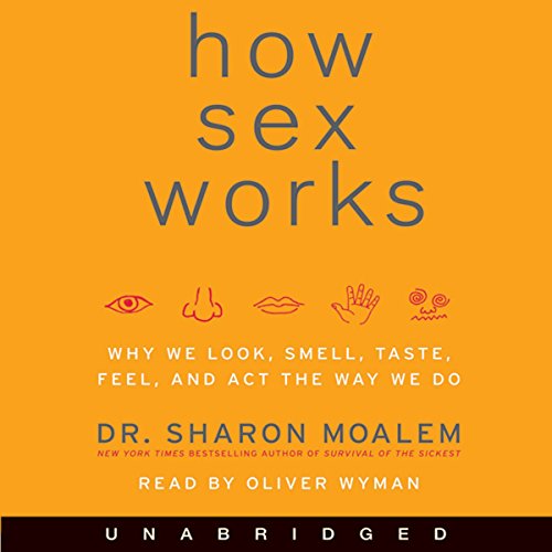 How Sex Works Audiobook By Sharon Moalem cover art