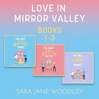 Love in Mirror Valley Bundle: Books 1-3 Audiobook By Sara Jane Woodley cover art