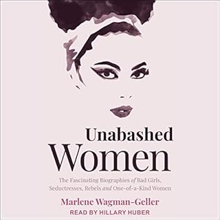 Unabashed Women Audiobook By Marlene Wagman-Geller cover art