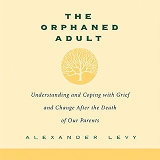 The Orphaned Adult Audiolibro Por Alexander Levy arte de portada