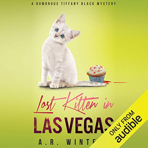 Lost Kitten in Las Vegas Audiobook By A. R. Winters cover art