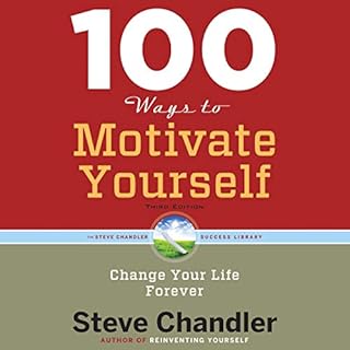 『100 Ways to Motivate Yourself, Third Edition』のカバーアート