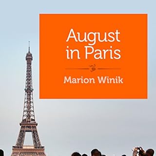 August in Paris Audiobook By Marion Winik cover art