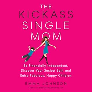 The Kickass Single Mom Audiolibro Por Emma Johnson arte de portada