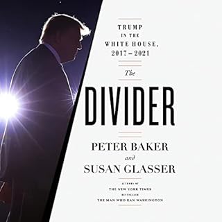 The Divider Audiobook By Peter Baker, Susan Glasser cover art