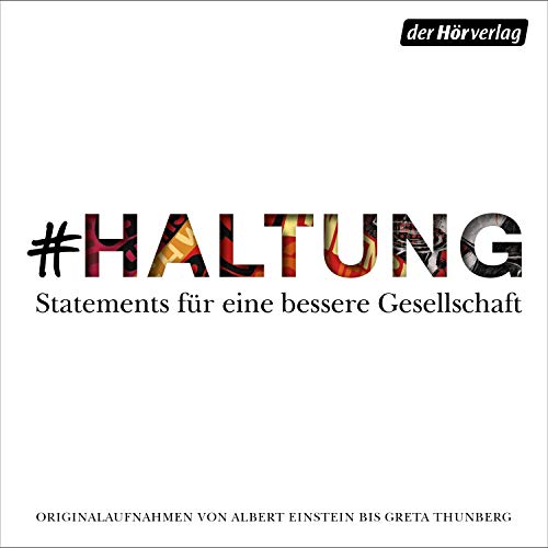 #HALTUNG Audiobook By Heinrich Böll, Erich Kästner, Astrid Lindgren, Stéphan Hessel, Carola Rackete, Albert 