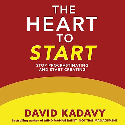 The Heart To Start Audiolibro Por David Kadavy arte de portada