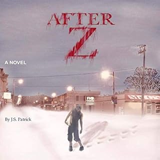 After Z Audiobook By J.S. Patrick cover art