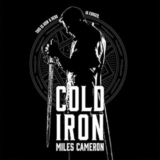 Cold Iron Audiolibro Por Miles Cameron arte de portada