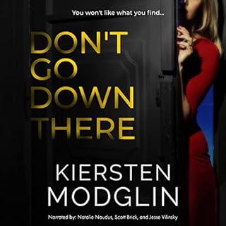 Don't Go Down There Audiolibro Por Kiersten Modglin arte de portada