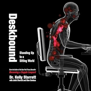 Deskbound Audiobook By Kelly Starrett, Glen Cordoza, Juliet Starret cover art