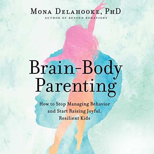 Brain-Body Parenting cover art