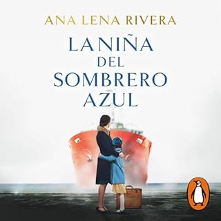 La niña del sombrero azul [The Girl with the Blue Hat] Audiobook By Ana Lena Rivera cover art