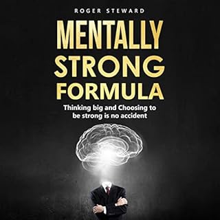 Mentally Strong Formula Audiolibro Por Roger Steward arte de portada