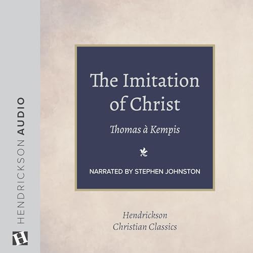 The Imitation of Christ Audiobook By Thomas a Kempis cover art