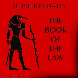 The Book of the Law (Annotated) Audiobook By Aleister Crowley cover art