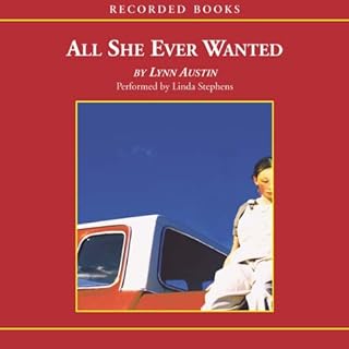 All She Ever Wanted Audiobook By Lynn Austin cover art