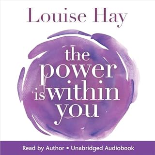 The Power is Within You Audiolibro Por Louise Hay arte de portada