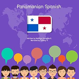 Panamanian Spanish Audiobook By Keithlyn Coronado cover art