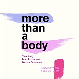 More than a Body Audiolibro Por Lexie Kite, Lindsay Kite arte de portada