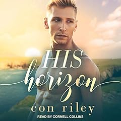 His Horizon Audiolibro Por Con Riley arte de portada