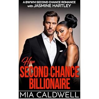 Her Second Chance Billionaire Audiolibro Por Mia Caldwell, Jasmine Hartley arte de portada