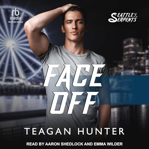 Face Off Audiolibro Por Teagan Hunter arte de portada