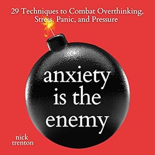 Anxiety Is the Enemy Audiolibro Por Nick Trenton arte de portada