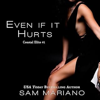 Even If It Hurts Audiobook By Sam Mariano cover art