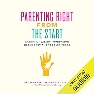 Parenting Right from the Start Audiolibro Por Vanessa Lapointe arte de portada